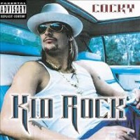 Purchase Kid Rock - Cocky