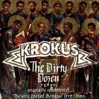 Purchase Krokus - The Dirty Dozen +++++