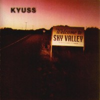 Purchase Kyuss - Welcome To Sky Valley