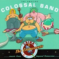 Purchase Laika & The Cosmonauts - The Amazing Colossal Band