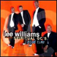 Purchase Lee Williams & the Spiritual QC's - Good Time: Live In Memphis (Live)