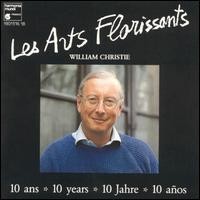 Purchase Les Arts Florissants - Les Arts Florissants - 10 Years