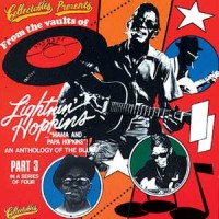 Purchase Lightnin' Hopkins - From The Vaults Of Everest Records (Pt. 3) - Mama & Papa Hopkins
