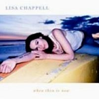 Purchase Lisa Chappell - When Then Is Now
