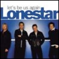 Purchase Lonestar - Let's Be Us Again
