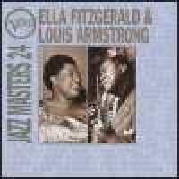 Purchase Ella Fitzgerald & Louis Armstrong - Jazz Masters 24