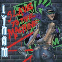 Purchase Lynam - Slave To The Machine