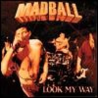 Purchase Madball - Look My Way