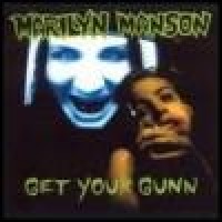 Purchase Marilyn Manson - Get Your Gunn