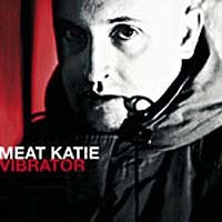Purchase Meat Katie - Vibrator