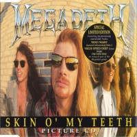Purchase Megadeth - Skin O' My Teeth (CDS)
