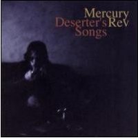 Purchase Mercury Rev - Deserter's Songs
