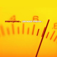 Purchase MercyMe - Almost There