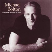 Purchase Michael Bolton - The Ultimate Collection CD2