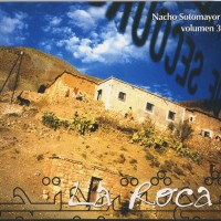 Purchase Nacho Sotomayor - La Roca Vol. 3