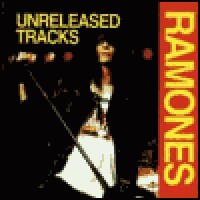Purchase The Ramones - Unreleased Tracks