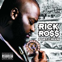 Purchase Rick Ross - Port Of Miami