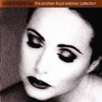 Purchase Sarah Brightman - The Andrew Lloyd Webber Collection