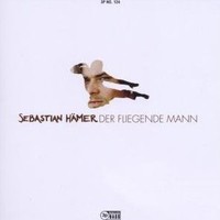 Purchase Sebastian Haemer - Der Fliegende Mann