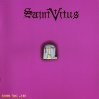 Purchase Saint Vitus - Born Too Late