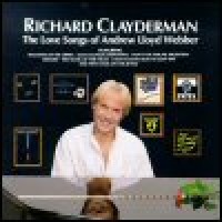 Purchase Richard Clayderman - The Love Songs Of Andrew Lloyd Webber