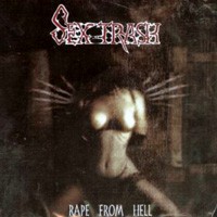 Purchase Sextrash - Rape From Hell