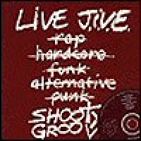 Purchase Shootyz Groove - Live J.I.V.E.