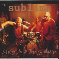 Purchase Sublime - Living In A Boring Nation (EP)