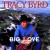 Buy Tracy Byrd - Big Love Mp3 Download