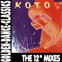 Purchase Koto - The 12'' Mixes