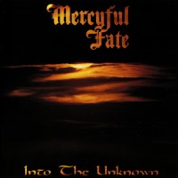 Purchase Mercyful Fate - Into The Unknown