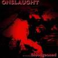 Purchase Onslaught - ....Bloodgeoned