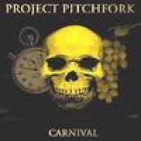 Purchase Project Pitchfork - Carnival