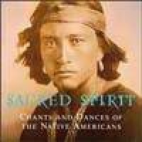 Purchase Sacred Spirit - Chants And Dances Of The Native Americans