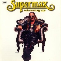 Purchase Supermax - 20th Anniversary 1997 CD2