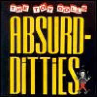 Purchase Toy Dolls - Absurd Ditties
