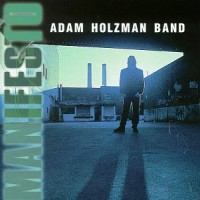 Purchase Adam Holzman Band - Manifesto