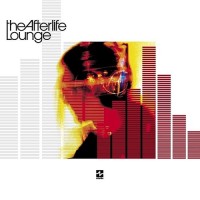 Purchase Afterlife - The Afterlife Lounge