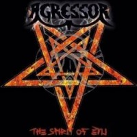Purchase Agressor - The Spirit Of Evil