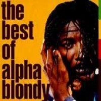 Purchase Alpha Blondy - The Best Of Alpha Blondy