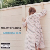 Purchase American Hi-Fi - Art of Losing
