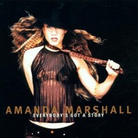 Purchase Amanda Marshall - Everybody's Got a Story