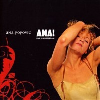 Purchase Ana Popovic - Ana! Live in Amsterdam