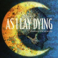 Purchase As I Lay Dying - Shadows Are Security