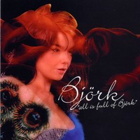 Purchase Björk - All Is Full Of Love