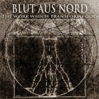 Purchase Blut Aus Nord - The Work Which Transforms God