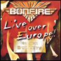 Purchase Bonfire - Live Over Europe!