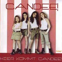 Purchase Candee! - Hier Kommt Candee!
