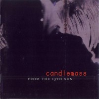 Purchase Candlemass - From The 13th Sun
