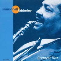 Purchase Cannonball Adderley - Greatest Hits